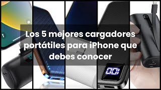 【Cargador portatil iphone】Los 5 mejores cargadores portátiles para iPhone que debes conocer [upl. by Holt]