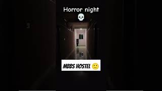 Horror night mbbs hostel 😛💀 neet neetprepration neet2025 mbbs mbbslife [upl. by Medeah289]