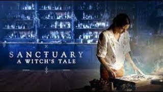 Sanctuary A Witchs Tale Official Trailer 4K Series premiere janu 1 2024 [upl. by Erdnaxela]