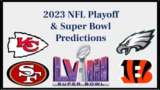 20232024 NFL Playoff and Super Bowl 58 Predictions PreSeason [upl. by Oneill]