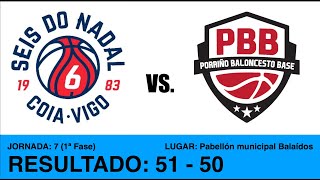 CB Seis Do Nadal  Coia VS PBB A [upl. by Sidalg599]