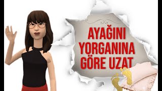 quotAyağını Yorganına Göre Uzatquot Atasözü ve Hikayesi Atasözleri Deyimler [upl. by Maharva]