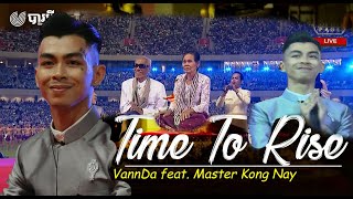 VANNDA  Time To Rise  ច្រៀងក្នុងស្តាត Sing In Stadium Date30112022 [upl. by Rather]