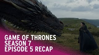 Game of Thrones Season 7 Episode 5 RECAP amp S7 E6 Spoilers [upl. by Oiralih]