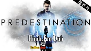 Predestination Hindi Dub Trailer [upl. by Haisoj]