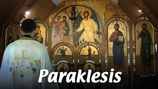 Paraklesis to the Mother of God [upl. by Mojgan]