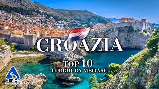 Croazia Top 10 Posti e Luoghi da Visitare  4K Guida di Viaggio [upl. by Bendicty]