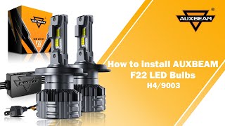 How to Install H4 LED Headlight Bulbs Auxbeam® F22 Series [upl. by Blunt]