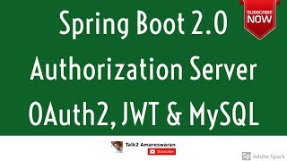 Spring Boot 2 OAuth2 Authorization Server  JWT  MySQL [upl. by Hildegarde913]