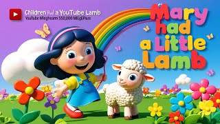 quot🎶 Mary Had a Little Lamb The Ultimate Fun SingAlong for Kids 🌈  Nursery Rhymes Adventurequot [upl. by Ennovaj]