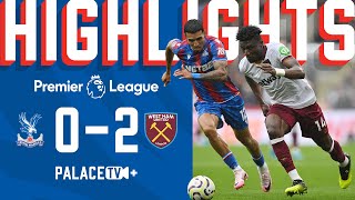 Twominute Premier League highlights Crystal Palace 02 West Ham United [upl. by Sand]