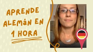 Aprende ALEMÁN en tan SOLO 1 HORA 🕑 Desde 0 ✅ WEBINAR COMPLETO [upl. by Lolande]