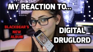 My Reaction To Blackbears NEW Album Digital Druglord [upl. by Eedyah]