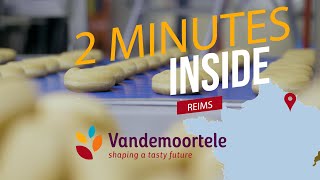 2 minutes Inside Vandemoortele  Reims [upl. by Eckart]