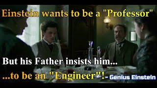 Einstein wants to be a quotProfessorquot but his Father insist him to be an quotEngineerquot  Genius Einstein [upl. by Chapman]