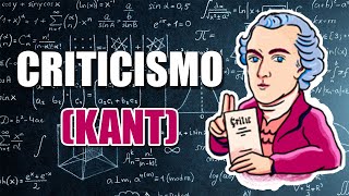 CRITICISMO Immanuel Kant AntecedentesCaracterísticasPlanteamientos [upl. by Arte]