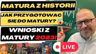 Matura z Historii ⚔️ Omówienie matury 2023 🚨 JAK PRZYGOTOWAĆ SIĘ DO MATURY 2024 [upl. by Lucilla]