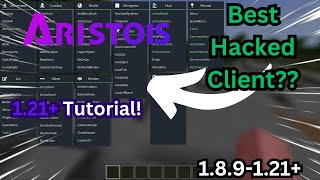 How to Install Aristois Hacked Client  Minecraft Java 121  Full Guide [upl. by Urbanus]