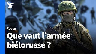 Guerre en Ukraine que vaut larmée biélorusse [upl. by Nawyt]