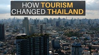 How Tourism Changed Thailand [upl. by Kelcey]