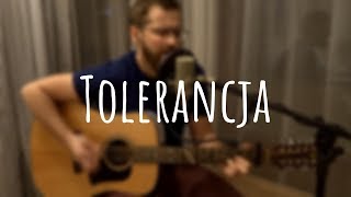 Tolerancja  Stanisław Sojka cover by Michał Zieleń [upl. by Otero661]