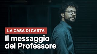 La casa di carta Terza Parte  Il messaggio del Professore  Netflix Italia [upl. by Keeler637]