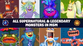 All Supernatural amp Legendary Monsters  My Singing Monsters [upl. by Sabas680]