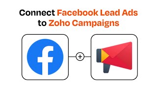 How to connect Facebook Lead Ads to Zoho Campaigns  Easy Integration [upl. by Krishna]