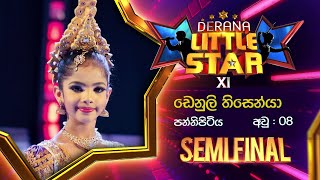 Denuli Thisenya  Little Star Season 11  Semi Finals [upl. by Aissatsana]