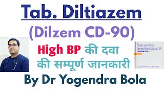 Tab Diltiazem  Dilzem CD 90  Ke Uses  Side effects  High BP  ANGINA  Arrthymia  DR Y BOLA [upl. by Conte]