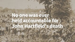 Lynching in America John Hartfields Story [upl. by Ali]