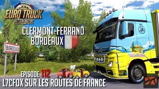 Euro Truck Simulator 2  Episode 112  JE ME SUIS BOUFFÉ UN BUS [upl. by Ciaphus]