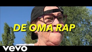 Super Oma  De Oma Rap Official Video [upl. by Enyrehtak480]