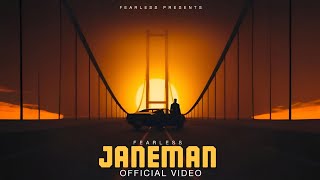 Janeman  Official Video  Janeman lyrical video  Fearless [upl. by Namyh]