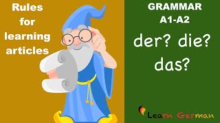 Learn German  der die das  Rules for articles  Hints on how to guess the german articles  A1 [upl. by Mellman]