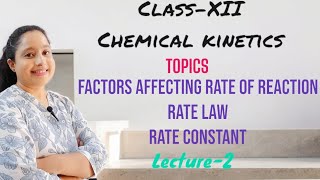 ClassXII Chemical Kinetics L2 Batch 202425 [upl. by Xantha834]