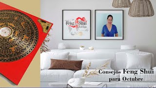 FENG SHUI PARA OCTUBRE  CONSEJOS PARA TU HOGAR [upl. by Steffane]