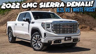 Refreshed 2022 GMC Sierra Denali 1500  This Is It [upl. by Huntington]