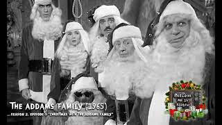 The Addams Family “Christmas with the Addams Family” 11 of 25  Sitcom All Ye Faithful Xmas Pod [upl. by Perron832]