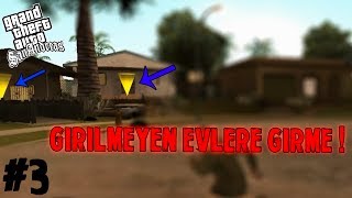 GTA SANANDREAS GİRİLMEYEN EVLERE GİRME [upl. by Naasar]