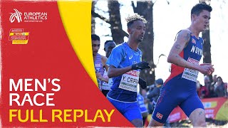 Senior Mens Race  FULL REPLAY  SPAR European Cross Country Championships Piemonte 2022 [upl. by Ahar182]