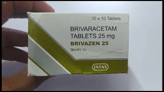 BRIVAZEN 25 Tablet  BRIVARACETAM Tablets  BRIVAZEN 25mg Tablet Uses Side effects benefits Dosage [upl. by Conlen]