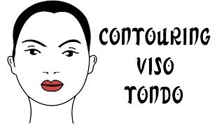 CONTOURING VISO ROTONDO  N° 3 [upl. by Ynnhoj260]