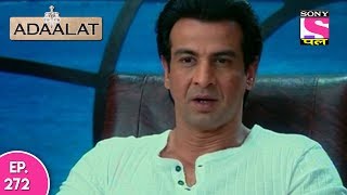 Adaalat  अदालत  Episode 272  21st June 2017 [upl. by Rot]