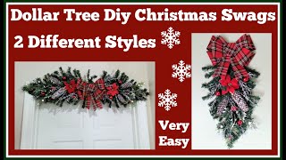 Dollar Tree Diy Christmas Swags 2 Different Styles [upl. by Brendis]