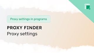 Proxy setup in the Proxy Finder extension [upl. by Ubald]
