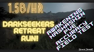 Black Desert Online 🔥 Awakening Hashashin Darkseekers Retreat🔥 [upl. by Lawler]