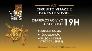 Circuito Vijazz  Viçosa Joubert Costa Tulio Mourão e Wilson Sideral [upl. by Hillard573]