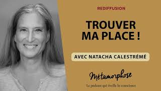 REDIFF Best Of  Natacha Calestrémé  Trouver ma place [upl. by Moreta]