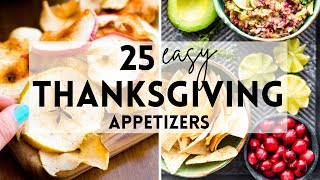 25 Easy Thanksgiving Appetizers to Surprise Everyone [upl. by Eivlys]